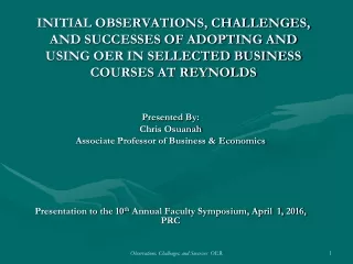 Presented By: Chris Osuanah Associate Professor of Business &amp; Economics