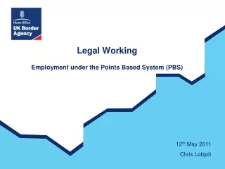 Legal Working Employment under the Points Based System (PBS)