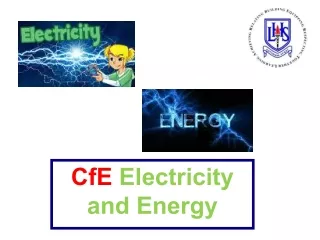 CfE  Electricity and Energy