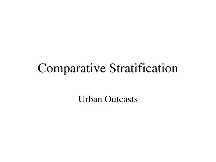 comparative stratification