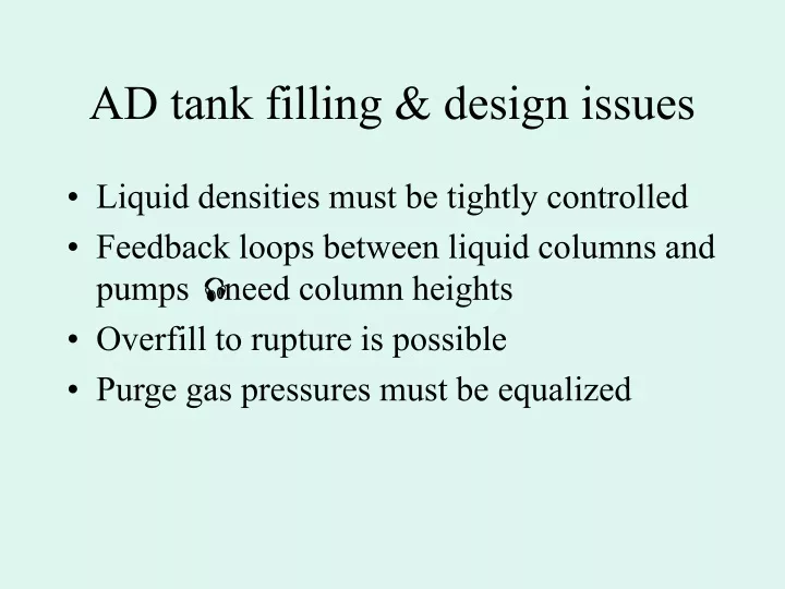 ad tank filling design issues