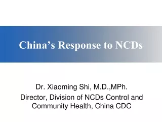 China’s Response to NCDs