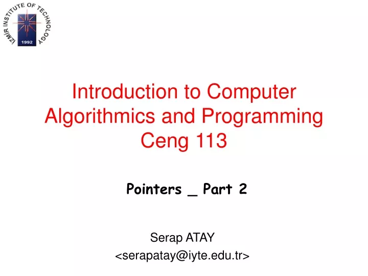 introduction to computer algorithmics and programming ceng 113