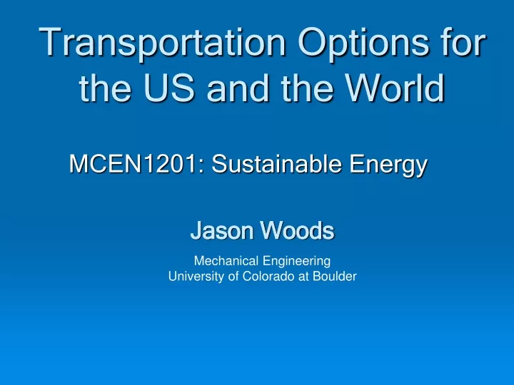 transportation options for the us and the world