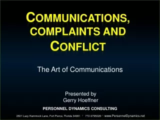 C ommunications, Complaints and C onflict