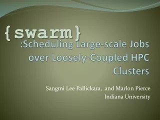 :Scheduling Large-scale Jobs over Loosely-Coupled HPC Clusters