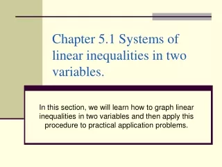 Chapter 5.1 Systems of linear inequalities in two variables.