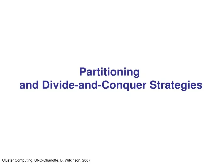 partitioning and divide and conquer strategies