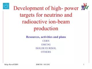 Development of high- power  targets for neutrino and radioactive ion-beam production