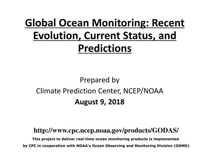 global ocean monitoring recent evolution current status and predictions