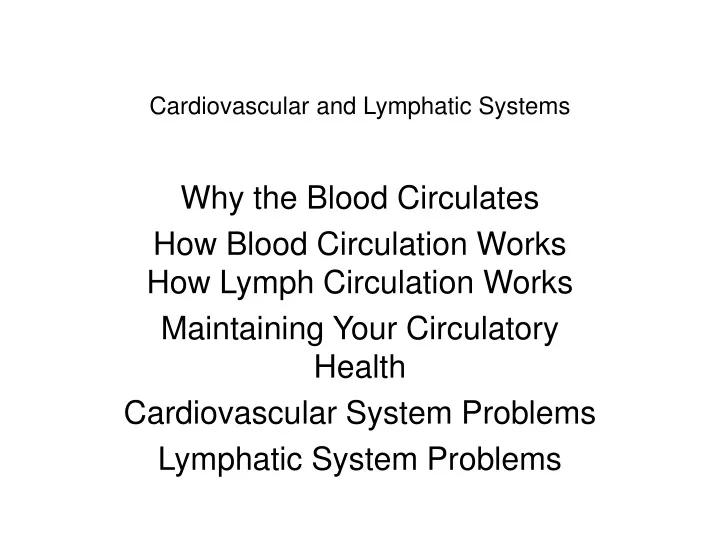 cardiovascular and lymphatic systems