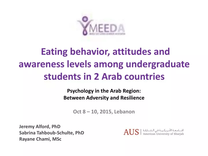 eating behavior attitudes and awareness levels among undergraduate students in 2 arab countries
