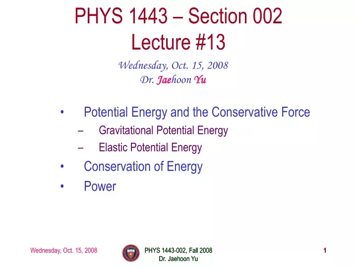 phys 1443 section 002 lecture 13