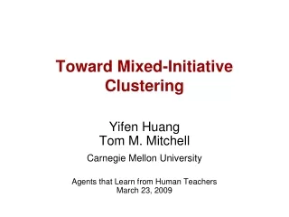 Toward Mixed-Initiative Clustering