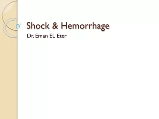 Shock &amp; Hemorrhage
