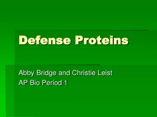 Defense Proteins
