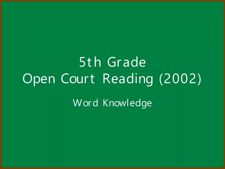 5th grade open court reading 2002