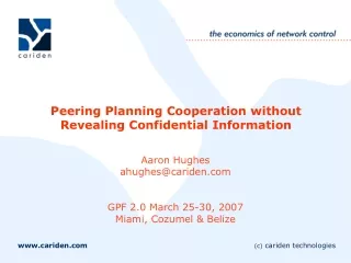 Peering Planning Cooperation without Revealing Confidential Information