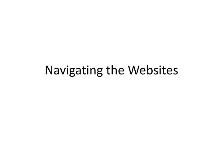 navigating the websites