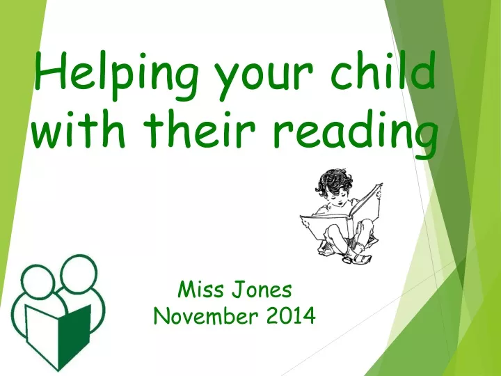 helping your child with their reading miss jones november 2014
