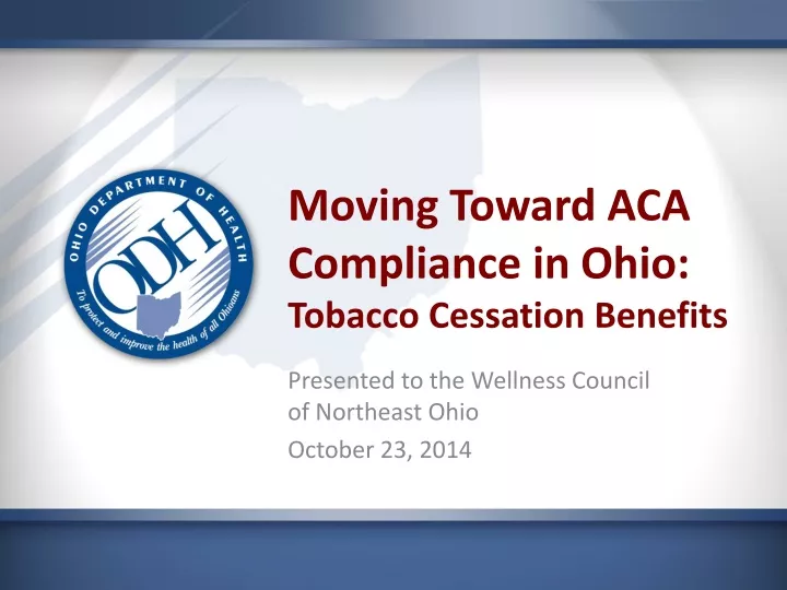 moving toward aca compliance in ohio tobacco cessation benefits