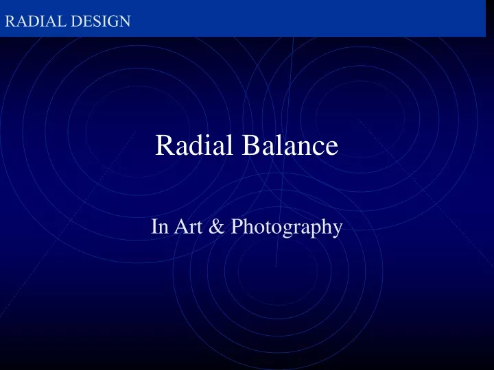 radial balance