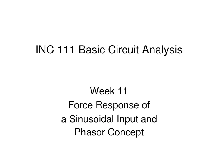 inc 111 basic circuit analysis