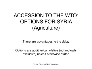 ACCESSION TO THE WTO: OPTIONS FOR SYRIA (Agriculture)