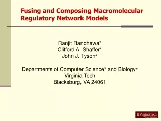 Fusing and Composing Macromolecular  Regulatory Network Models