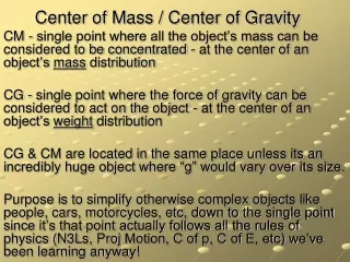 Center of Mass / Center of Gravity