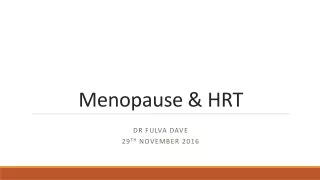 Menopause &amp; HRT
