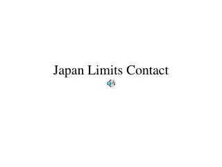 Japan Limits Contact