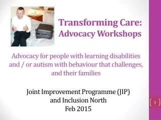 Joint Improvement Programme (JIP)  and Inclusion North Feb 2015
