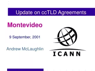 Update on ccTLD Agreements