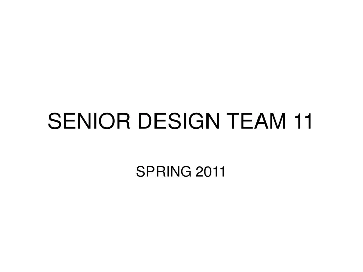 senior design team 11