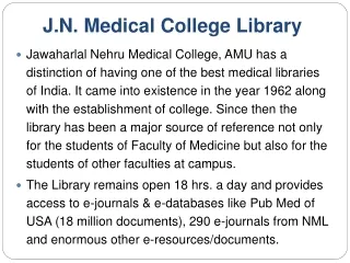 J.N. Medical College Library