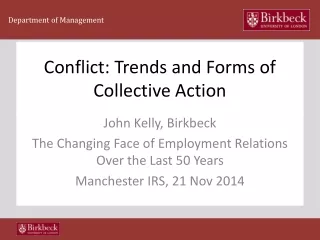 Conflict: Trends and Forms of Collective Action