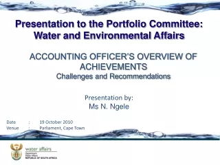 ACCOUNTING OFFICER’S OVERVIEW OF ACHIEVEMENTS Challenges and Recommendations