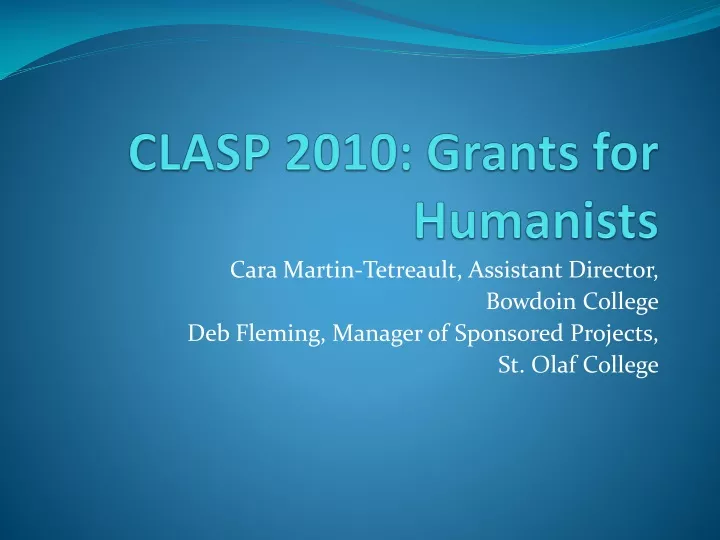 clasp 2010 grants for humanists