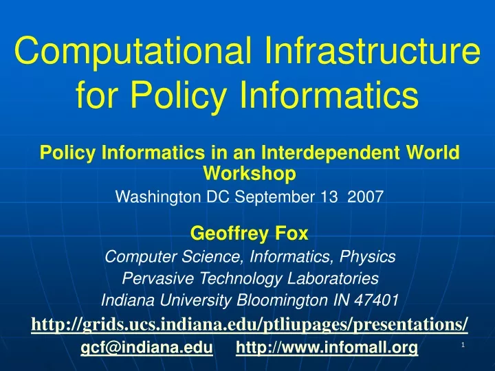 computational infrastructure for policy informatics