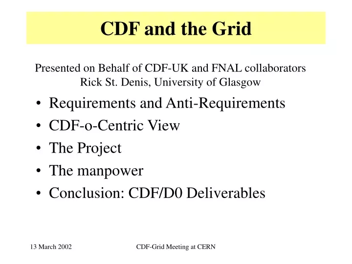 cdf and the grid