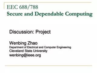 EEC 688/788 Secure and Dependable Computing