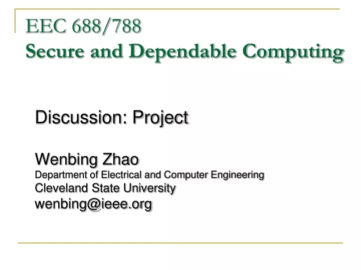 eec 688 788 secure and dependable computing