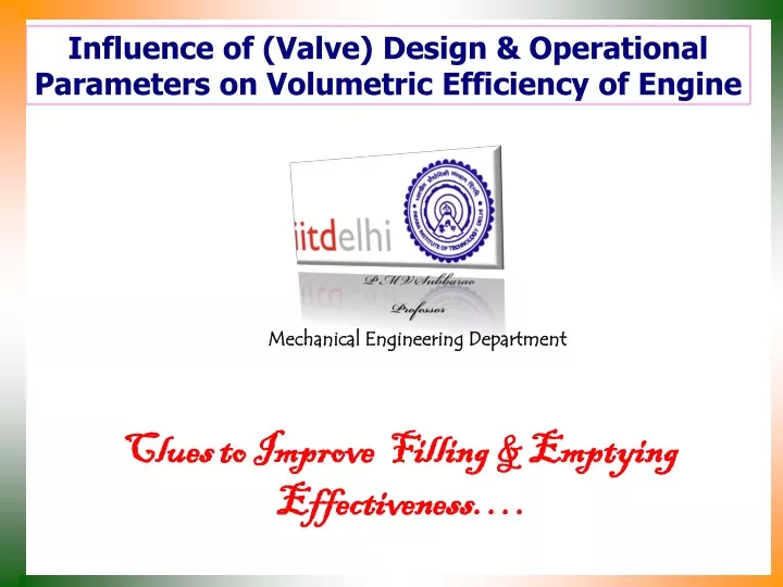 influence of valve design operational parameters on volumetric efficiency of engine