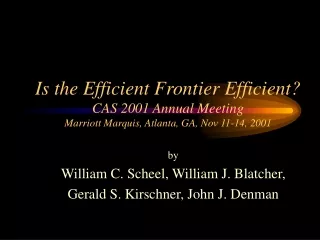 by William C. Scheel, William J. Blatcher,  Gerald S. Kirschner, John J. Denman