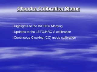 Chandra Calibration Status