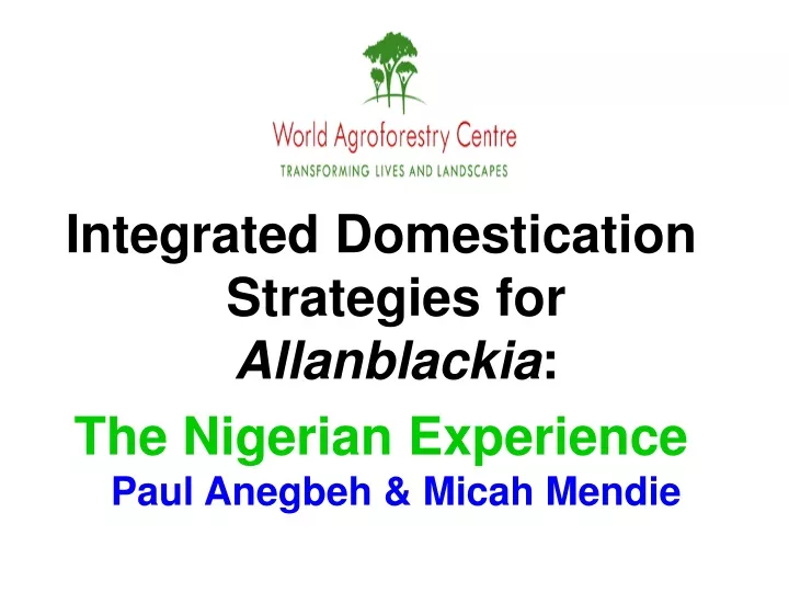 integrated domestication strategies