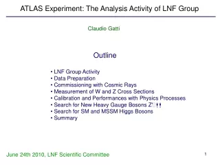 ATLAS Experiment: The Analysis Activity of LNF Group