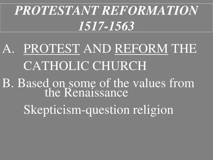 protestant reformation 1517 1563