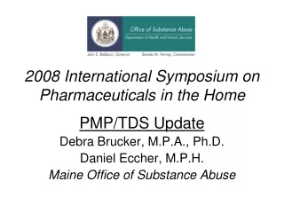 2008 International Symposium on Pharmaceuticals in the Home